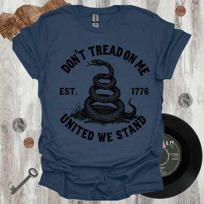 Don't Tread T-Shirt